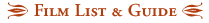 Film List and Guide