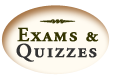 exams and quizzes