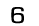 6